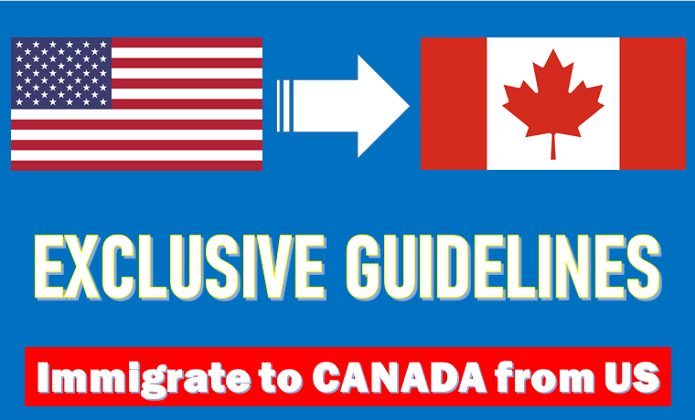 How to Immigrate to Canada from US